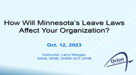 How Will Minnesota's Leave Laws Affect Your Organization?