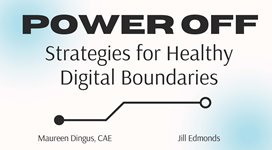 Power Off: Strategies for Healthy Digital Boundaries