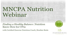 Finding a Healthy Balance: Nutrition Know-How for CPAs