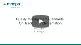 Quality Management Standards: On Track for Implementation
